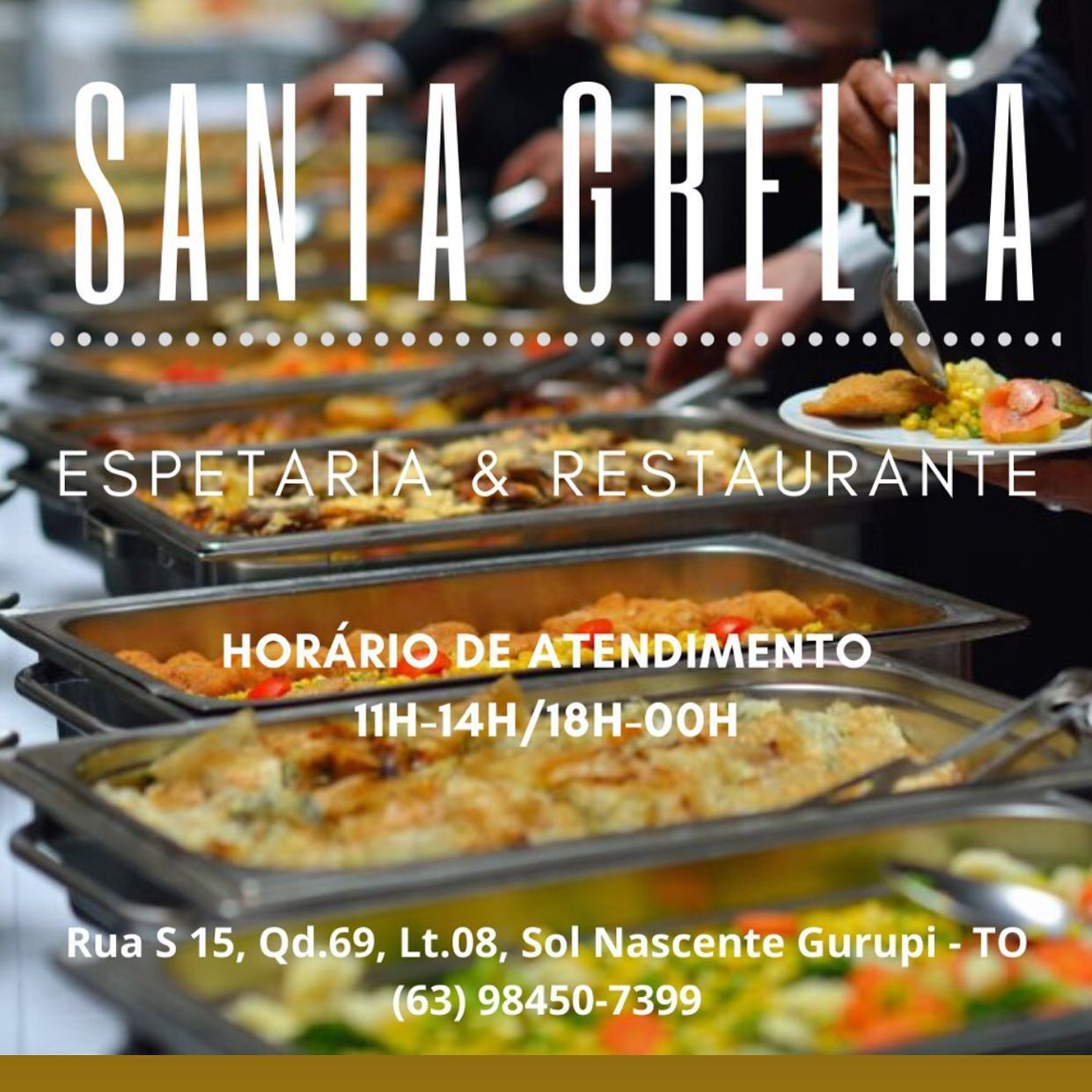 Santa Grelha Espetaria e Restaurante